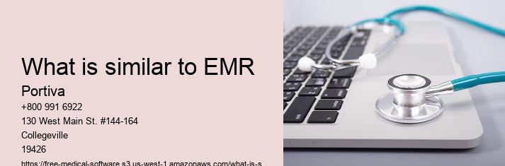 What is similar to EMR